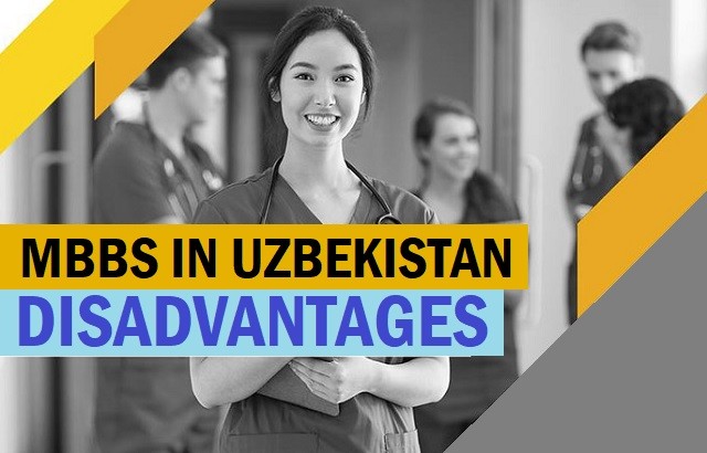 Disadvantages Of MBBS in Uzbekistan