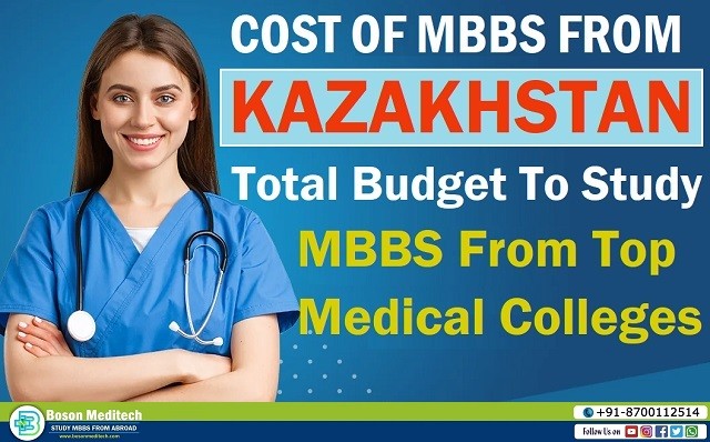 cost of mbbs study from kazakhstan for Indian students