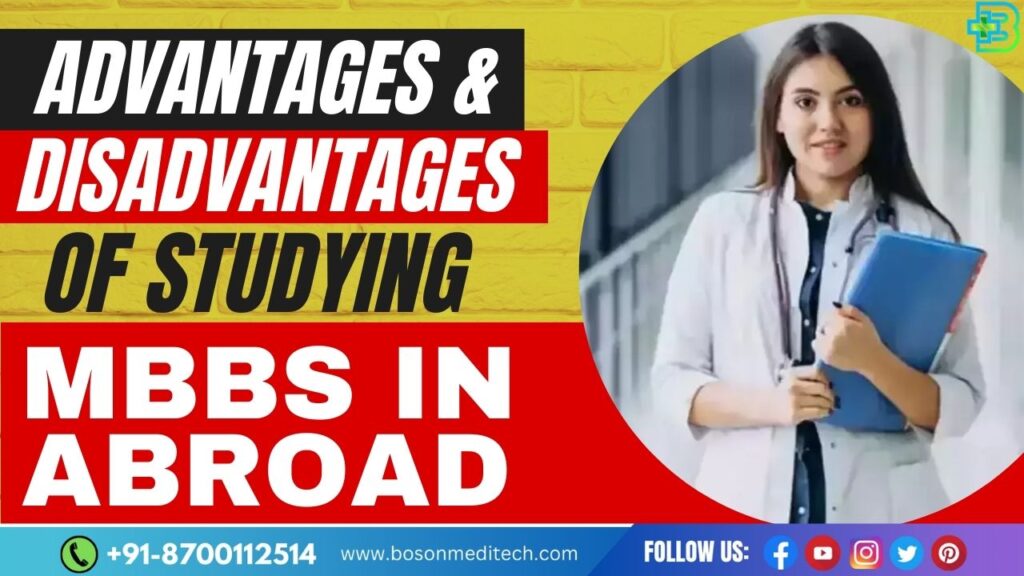 Advantages and Disadvantages of Studying MBBS abroad