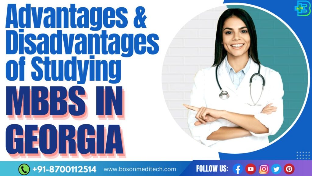 Advantages and Disadvantages of Studying MBBS in Georgia