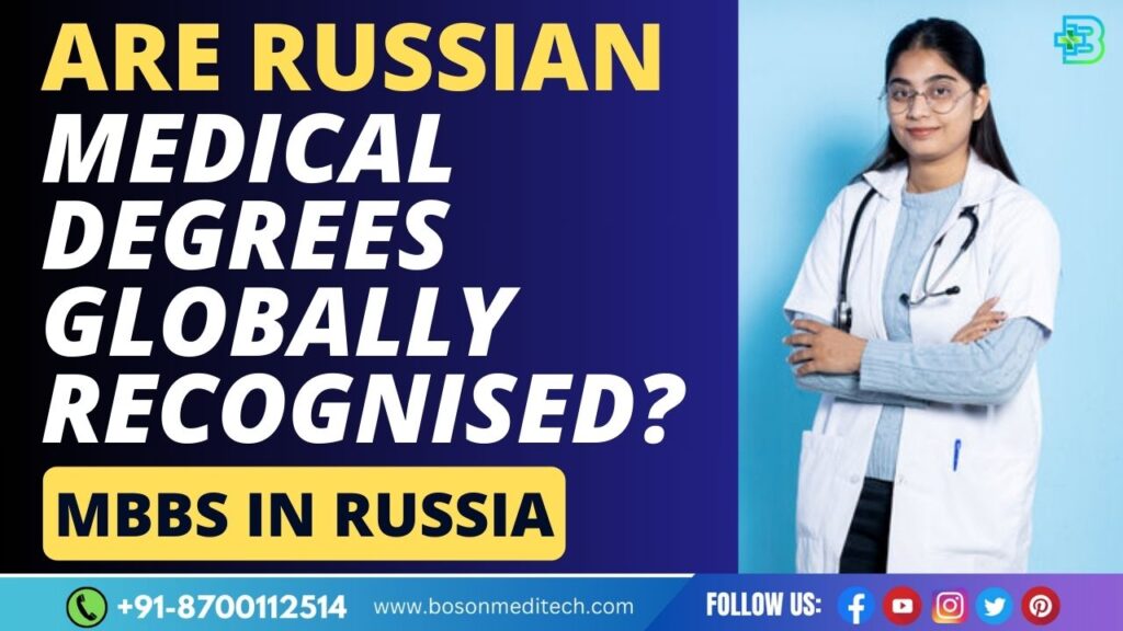 Are Russian Medical degrees Valid and globally recognised