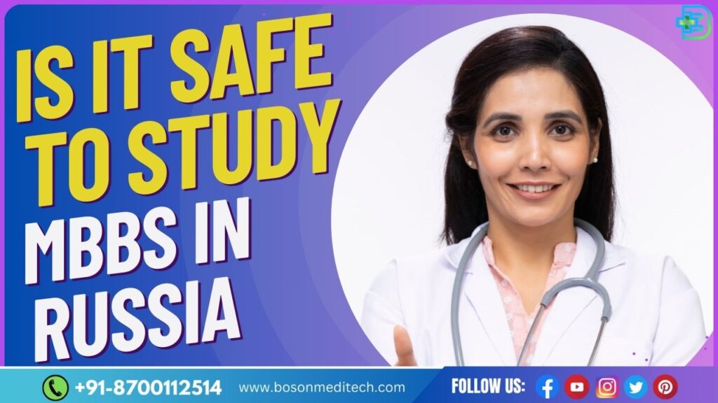 is it safe to study mbbs in russia