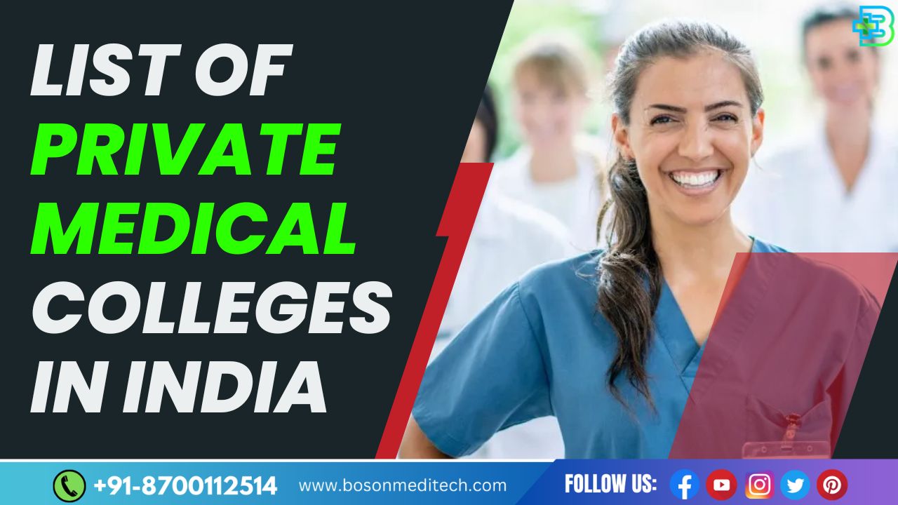 List of Private Medical Colleges in India Boson Meditech